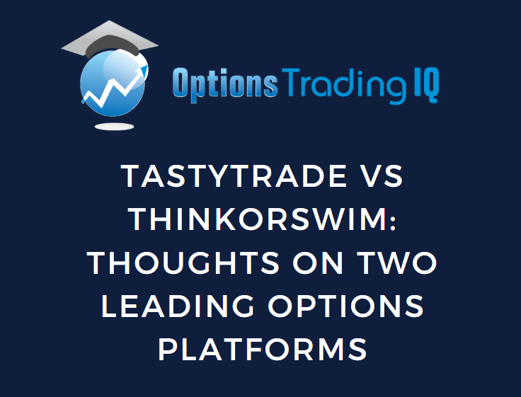 TastyTrade vs ThinkOrSwim: 2025 Guide