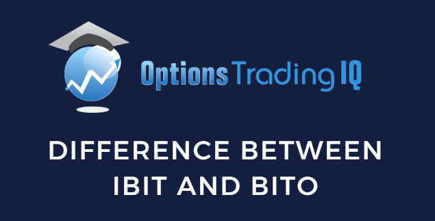 Differences between IBIT and BITO ETFs explained