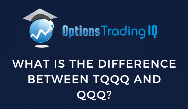 Key differences between TQQQ and QQQ ETFs